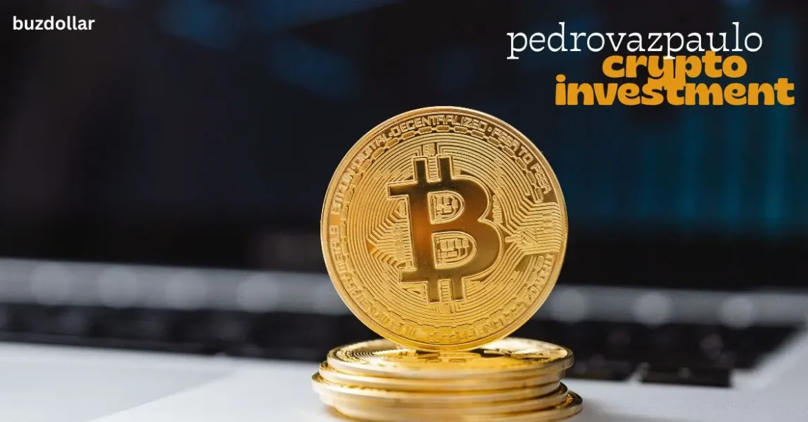 Pedrovazpaulo Crypto Investment: A Clear and Honest Guide