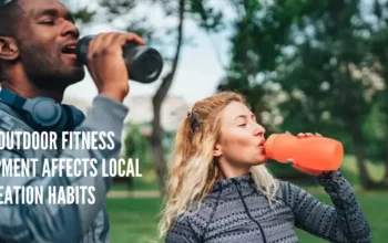 how outdoor fitness equipment affects local recreation habits in public parks